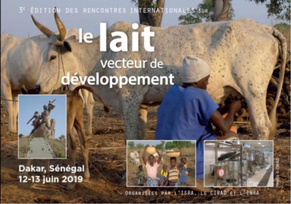 La 3e édition du symposium « Lait, vecteur de développement » se tient les 12 et 13 juin à Dakar au Sénégal.