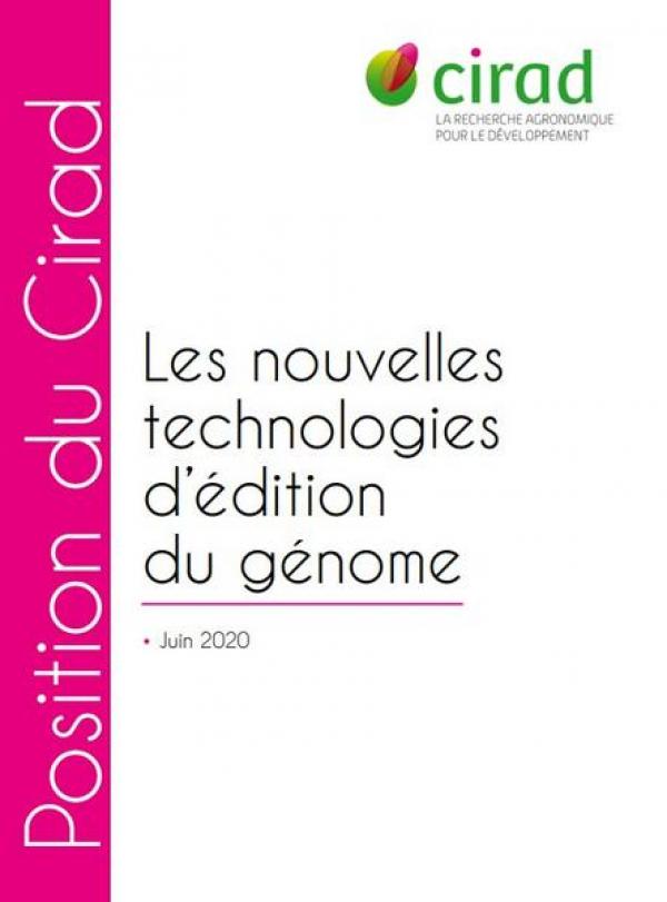 Couverture du document Position du Cirad sur les nouvelles technologies d’édition du génome