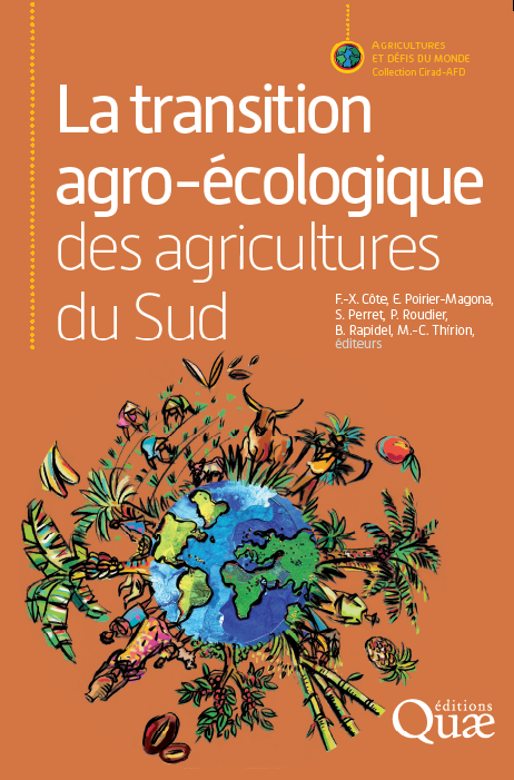 La transition agro-écologique des agricultures du Sud (couverture) Ed. Quæ, janvier 2019. Illustration : N. Le Gall